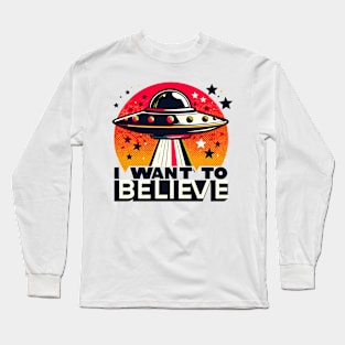 I Want To Leave UFO Long Sleeve T-Shirt